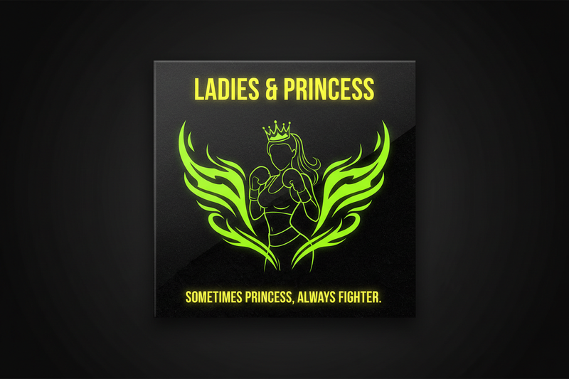 Ladies & Princess Collection - Feminine Boxing Streetwear - Manchmal Prinzessin immer Kämpferin - Knockout Collection