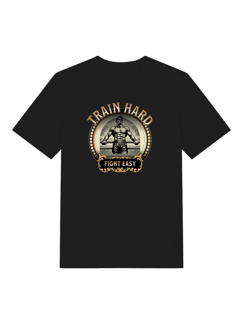 T-Shirt Classic | train hard, fight easy