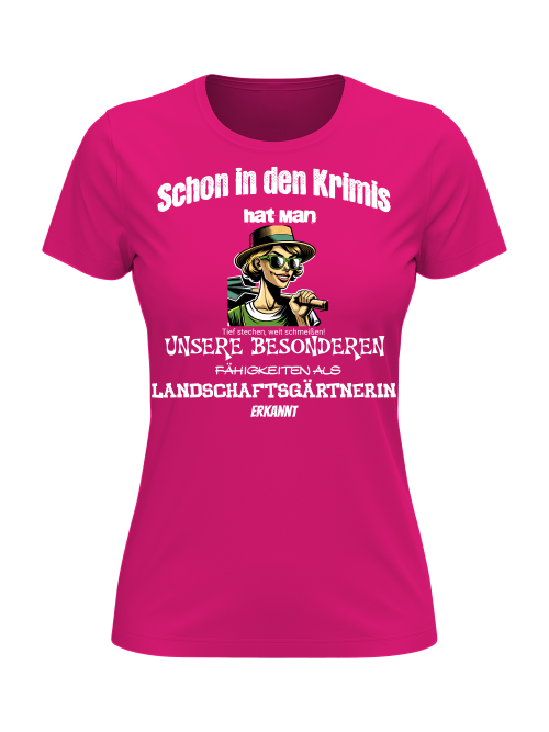 Girlie Shirt Landschaftsgärtnerin