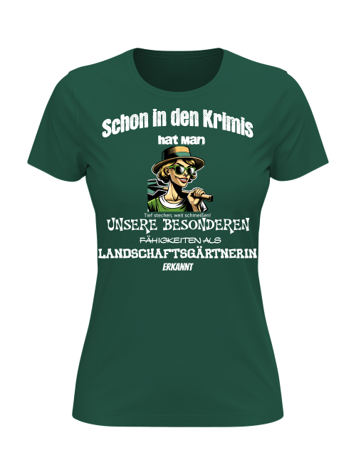 Girlie Shirt Landschaftsgärtnerin