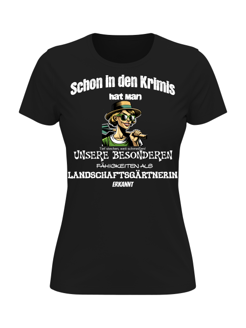 Girlie Shirt Landschaftsgärtnerin