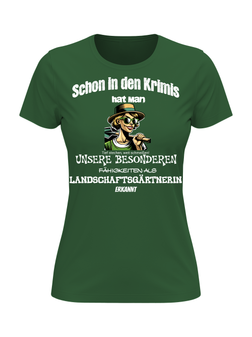 Girlie Shirt Landschaftsgärtnerin